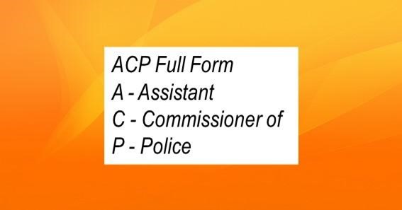 ACP Full Form