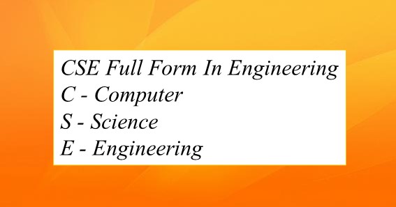 CSE Full Form In Engineering 