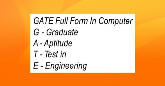GATE Full Form In Computer