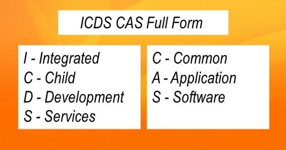 ICDS CAS Full Form 