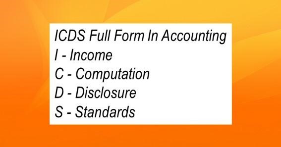ICDS Full Form In Accounting