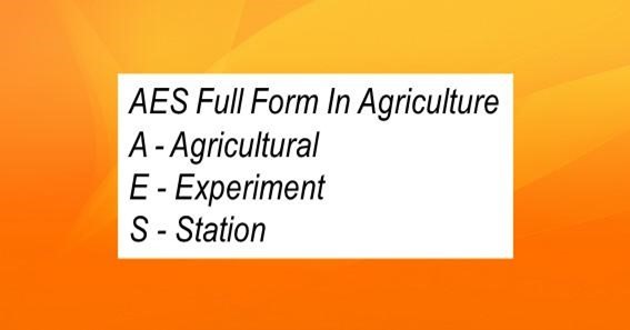 AES Full Form In Agriculture 