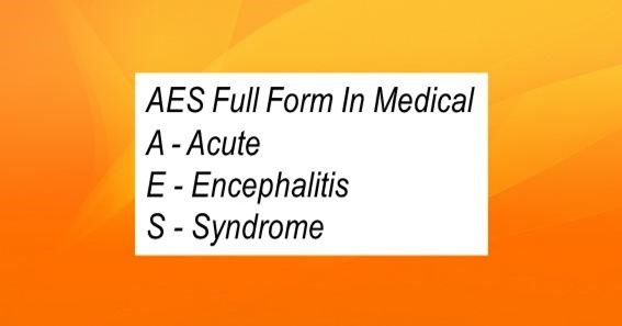 AES Full Form In Medical
