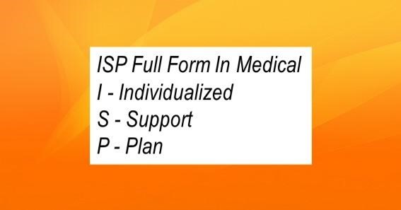 ISP Full Form In Medical