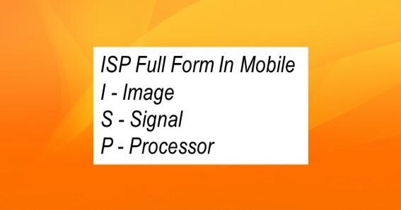 ISP Full Form In Mobile