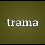 What Is Trama