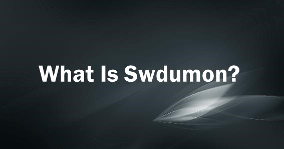 What Is Swdumon?